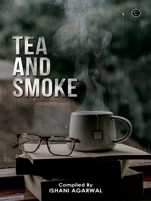 cover image of TEA AND SMOKE